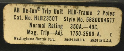 WESTINGHOUSE HLB2350T AB TRIP UNIT 350AMP 2POLE INST TRIP 1750-3500A 5680D04G171