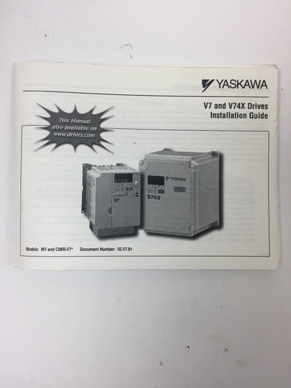 YASKAWA ELECTRIC CIMR-V7RU45P50 OUTPUT 0-460VAC 14.8A INPUT 380-460VAC 19.6A 3PH8