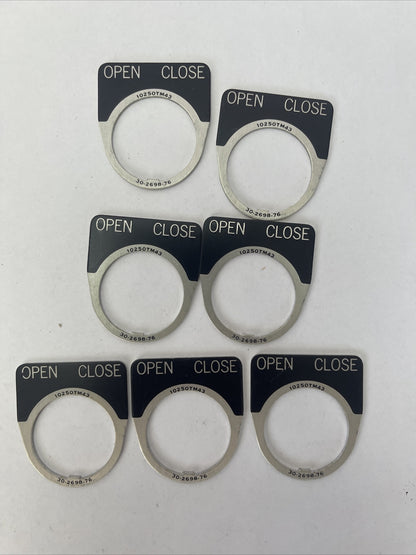 CUTLER HAMMER EATON 10250TM43 OPEN CLOSE LEGEND PLATE 30-2698-76 (LOT OF 7)0