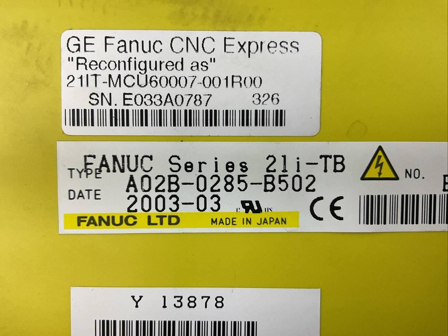 FANUC A02B-0285-B502 OPERATOR INTERFACE "RECONFIGURED AS 21IT-MCU60007-001R00"1