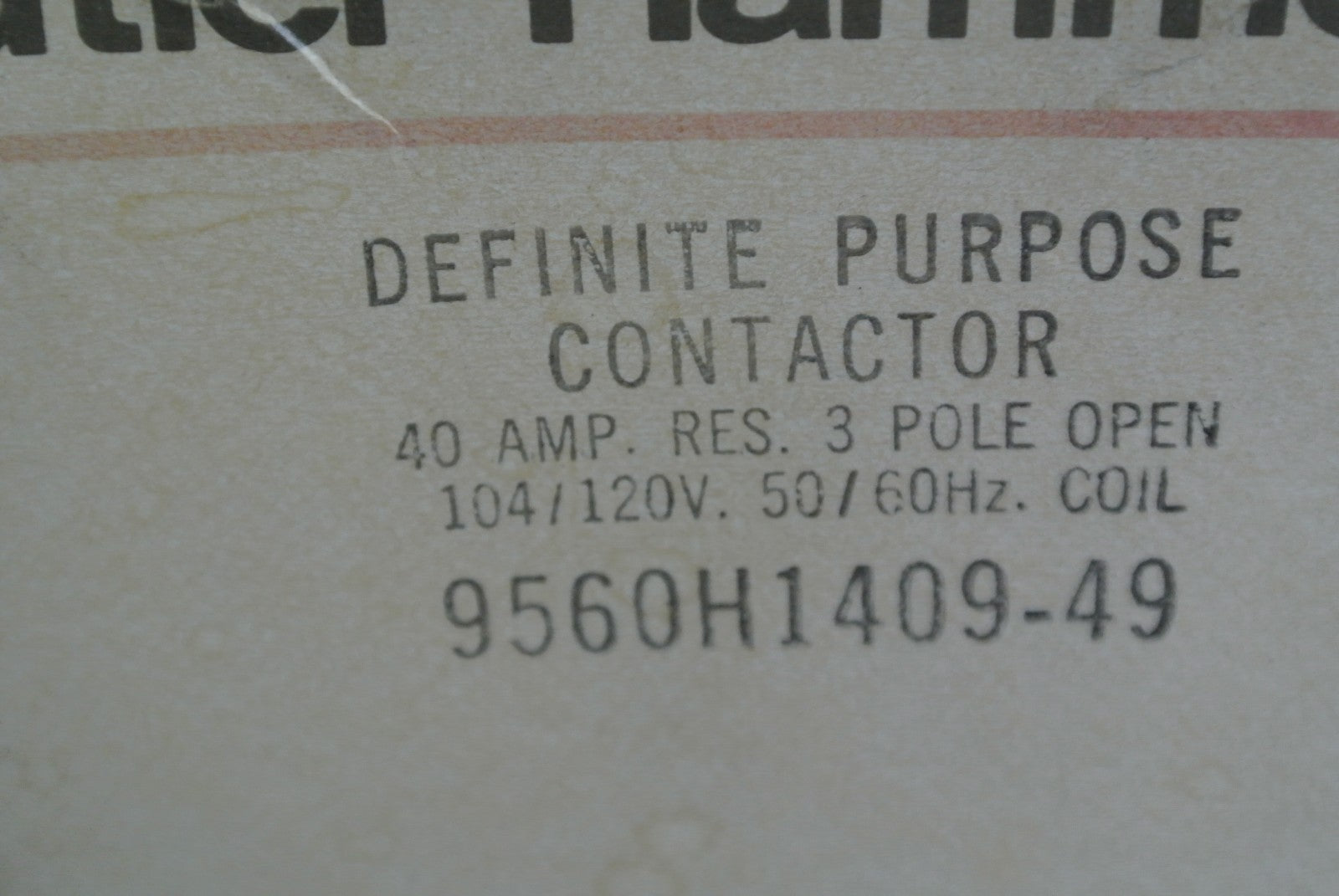 CUTLER-HAMMER 9560H1409-49 DEF PURPOSE CONTACTOR 40A 104/120V COIL 9560H1409B8