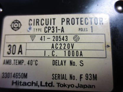 HITACHI CP31-A CIRCUIT PROTECTOR 30A 220VAC 1-POLE DELAY No. S2