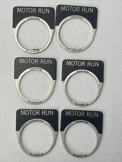 CUTLER HAMMER EATON 10250TM81 MOTOR RUN LEGEND PLATE 30-2698-34 (LOT OF 6)0