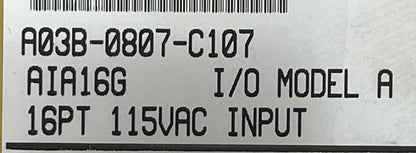 FANUC AIA16G A03B-0807-C107 16PT 115VAC INPUT MODULE I/O MODEL A1