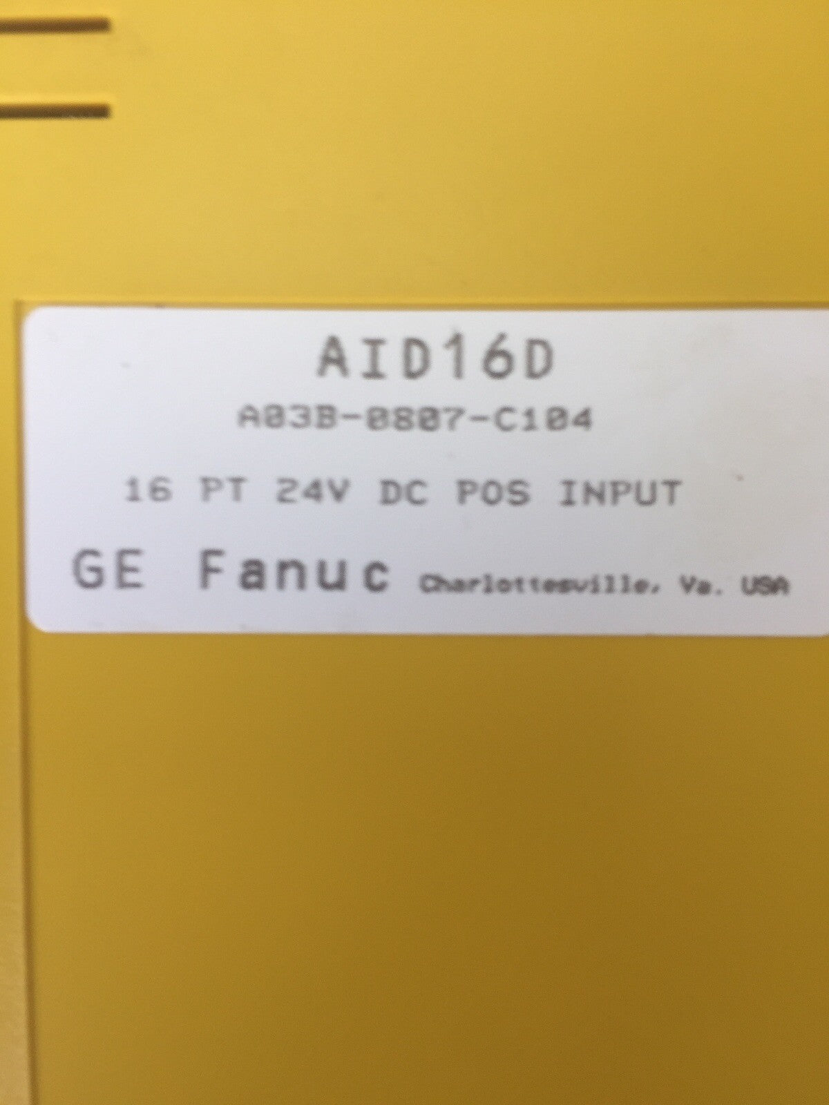 FANUC A03B-0807-C104 INPUT MODULE 16 PT 24VDC AID16D1
