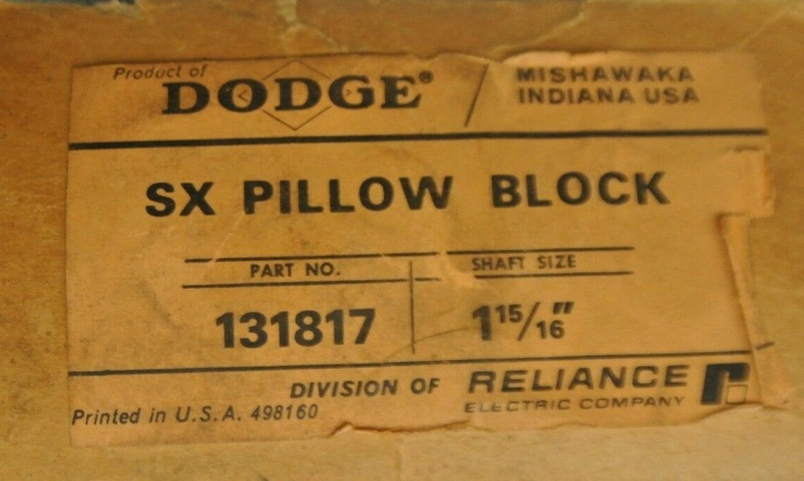 DODGE / RELIANCE 131817 / SX PILLOW BLOCK BALL BEARING UNIT 1-15/16" NEW SURPLUS9