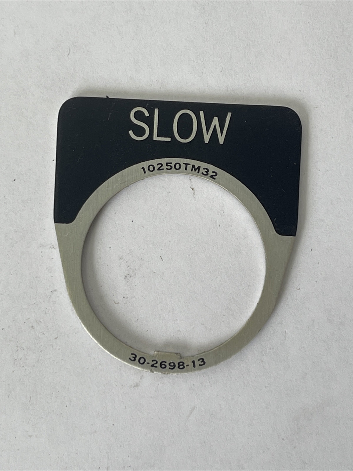 CUTLER HAMMER EATON 10250TM32 SLOW LEGEND PLATE 30-2698-13 (LOT OF 9)1