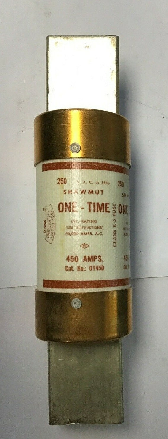 SHAWMUT OT450 ONE-TIME FUSE 250VAC CLASS K-5 450A 1