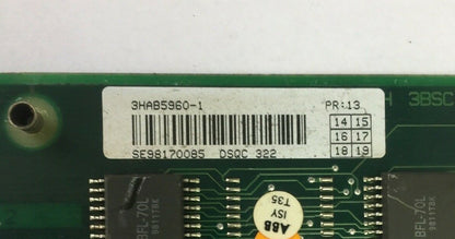 ABB 3HAB5960-1 DSQC 322 ROBOT PROCESSOR CIRCUIT BOARD 3BSC 980 006 R1731