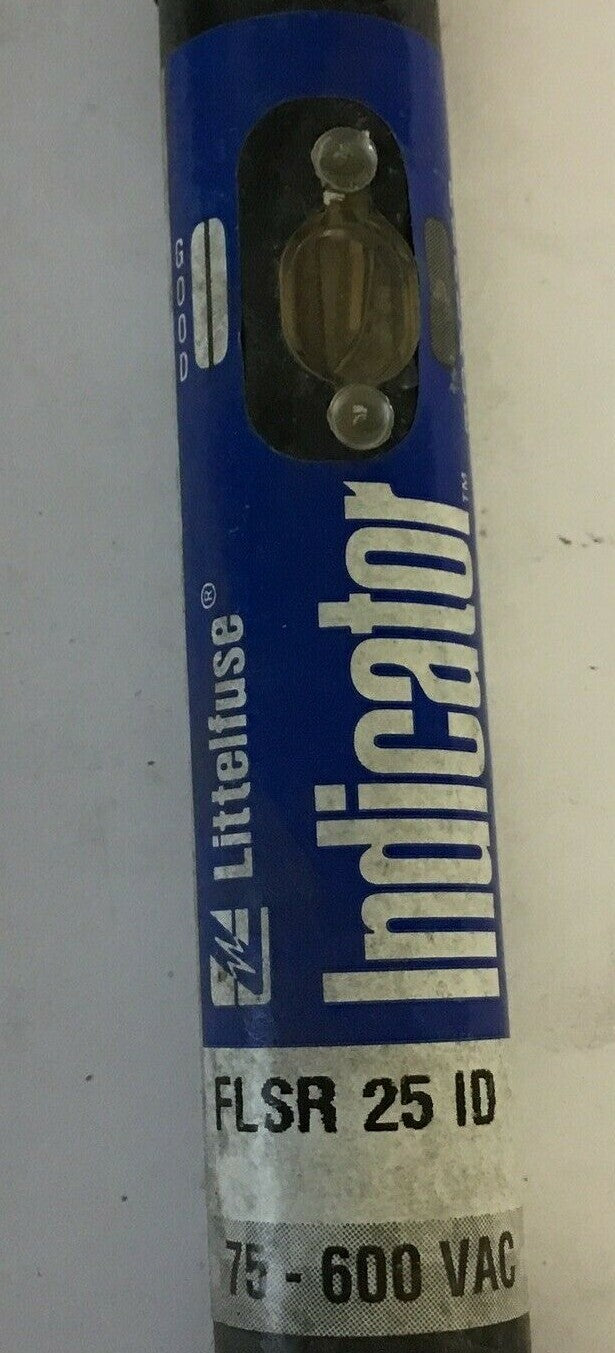 LITTLEFUSE FLSR 25 ID FUSE 75-600VAC INDICATOR POWR-GARD CLASS RK5 ***LOTOF3***1