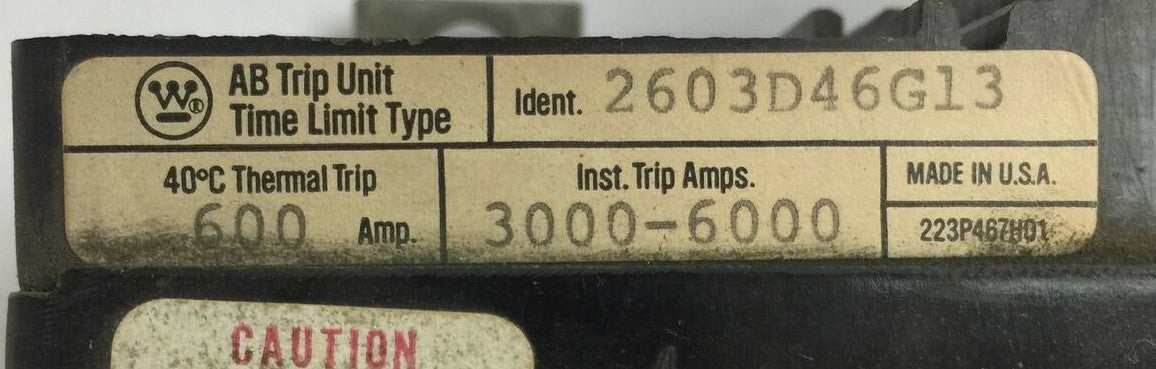 WESTINGHOUSE 2603D46G13 AB TRIP UNIT 600AMP 2POLE INST TRIP 3000-6000A TIME1