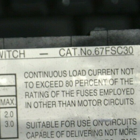 BRYANT 67FSC30 FUSED DISCONNECT SWITCH / 30A / 3-POLE / 600VAC / NEW SURPLUS1
