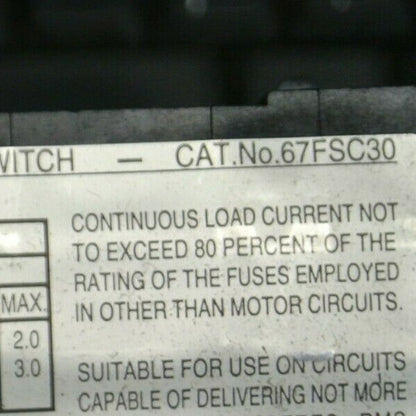 BRYANT 67FSC30 FUSED DISCONNECT SWITCH / 30A / 3-POLE / 600VAC / NEW SURPLUS1