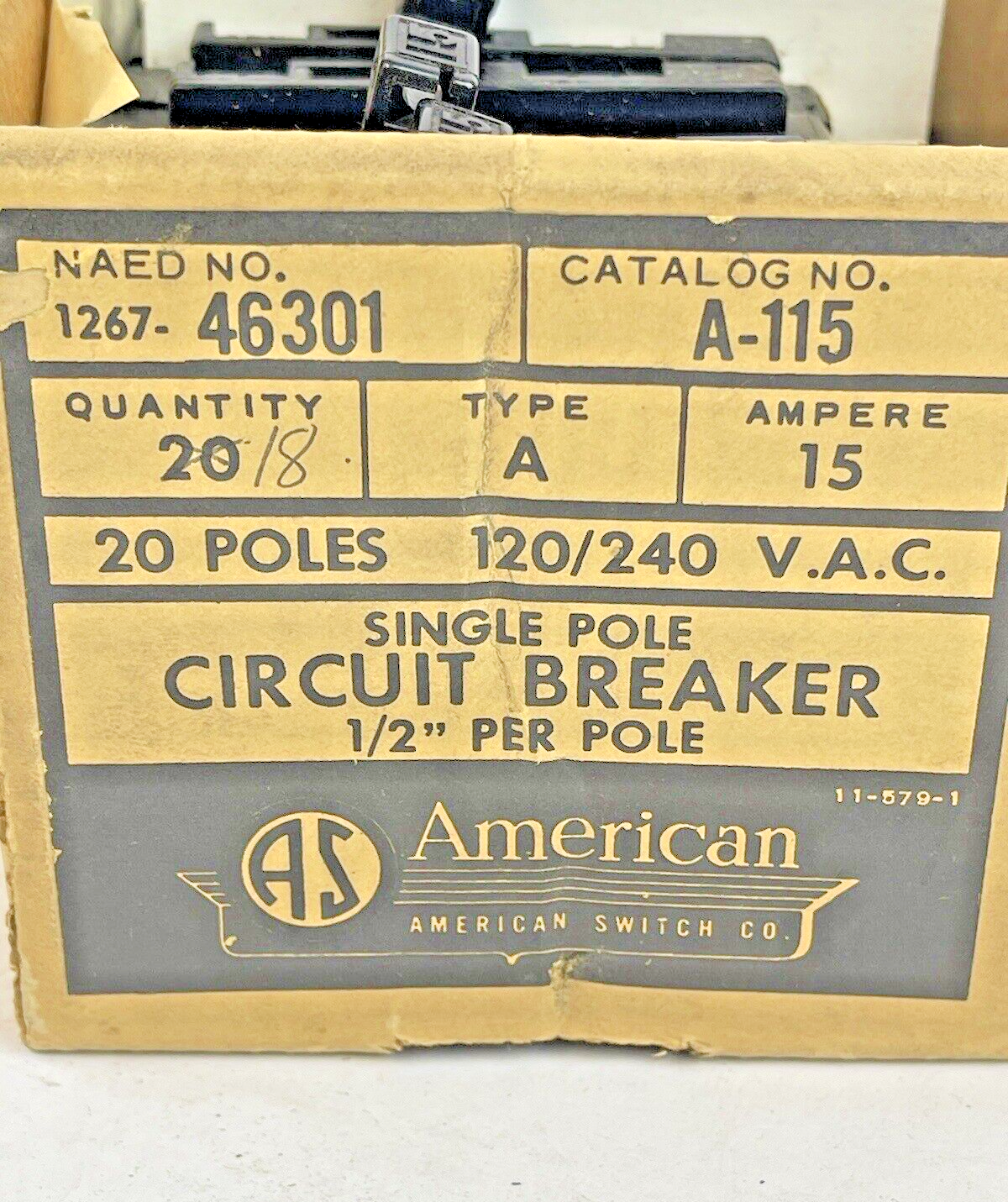 AMERICAN SWITCH *BOX OF 18* - A-115 -15A, 1 POLE TYPE A CIRCUIT BREAKER, 240VAC5