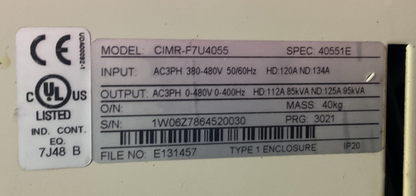 YASKAWA CIMR-F7U4055 AC DRIVE OUTPUT 3PH 0-480VAC HD 112A 85kVA ND 125A 95kVA IN3