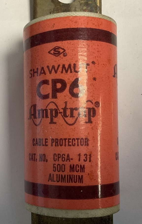SHAWMUT CP6A-131 FUSE AMP TRAP CP6 500MCM 600VAC CABLE PROTECTOR1