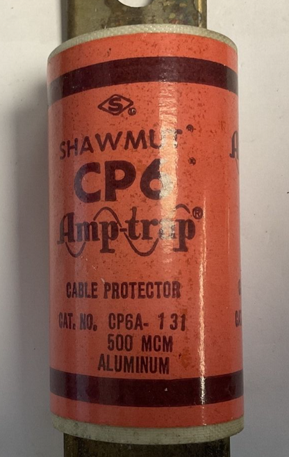 SHAWMUT CP6A-131 FUSE AMP TRAP CP6 500MCM 600VAC CABLE PROTECTOR1