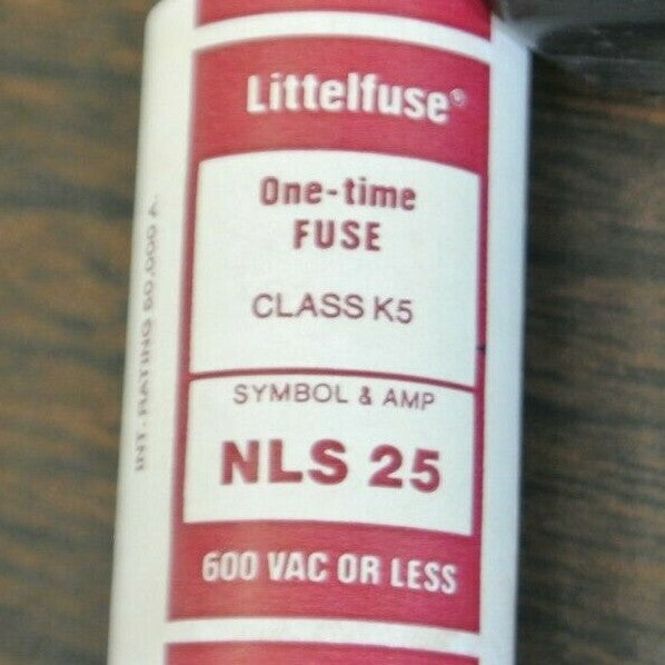 LOT of 8 / LITTELFUSE NLS25 ONE-TIME CLASS K5 FUSE / 25A / 600V / NEW SURPLUS2