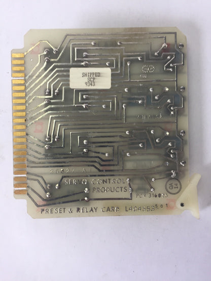 SERVO CONTROL PRODUCTS PRESET & RELAY CARD L404553 RAC01304322