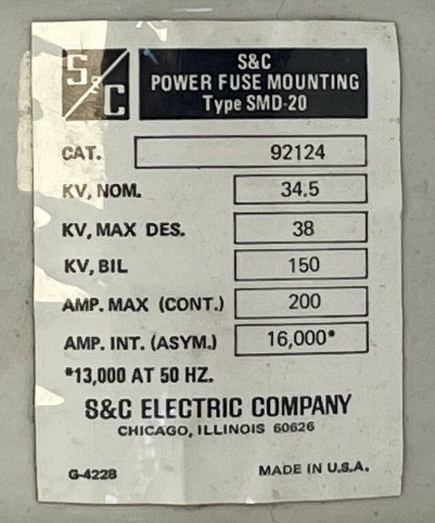 S&C 92124 POWER FUSE TYPE SMD-20 OUTDOOR KV NOM. 34.5 KV MAX 38 KV BIL 150 200E1
