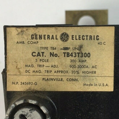 GE TB43T300 TRIP UNIT 300 AMP 3 POLE MAG TRIP ADJ 900-3000A1