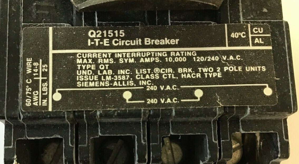 ITE Q21515 CIRCUIT BREAKER 120/240VAC 2POLE 15A 1
