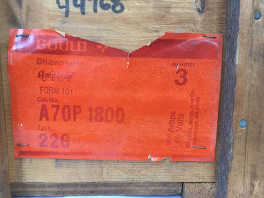 GOULD SHAWMUT AMPTRAP A70P1800 FUSE 1800 AMP 700VAC TYPE 226 FORM 1010
