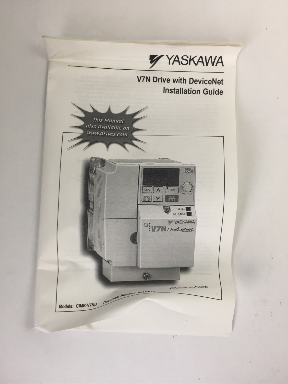 YASKAWA DRIVE CIMR-V7NU21P51 VARISPEED 230VAV 8A CVST31059 BLANK COVER-A8
