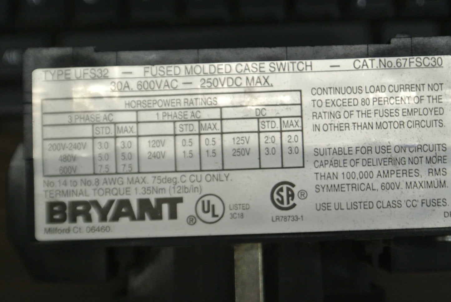 BRYANT 67FSC30 FUSED DISCONNECT SWITCH / 30A / 3-POLE / 600VAC / NEW SURPLUS6