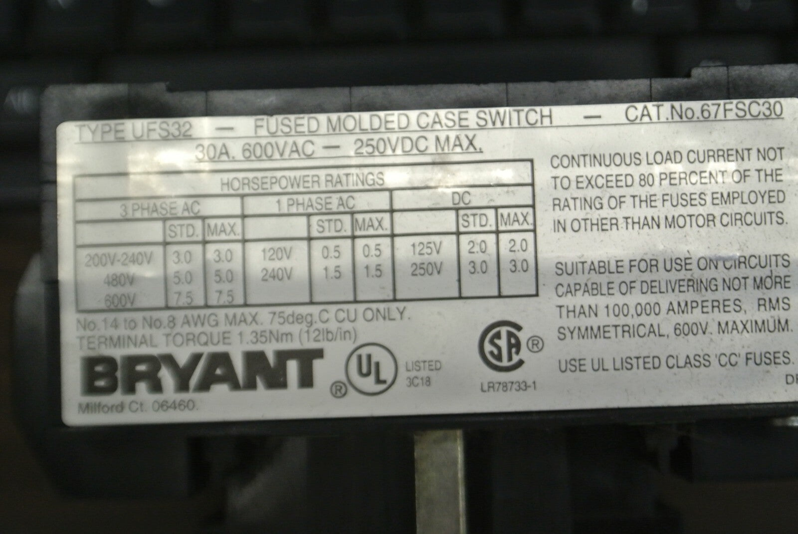 BRYANT 67FSC30 FUSED DISCONNECT SWITCH / 30A / 3-POLE / 600VAC / NEW SURPLUS6