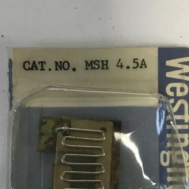 WESTINGHOUSE MSH4.5A MS STARTER HEATER ****LOTOF4****2