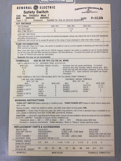GE TH3322J SAFETY SWITCH 60A 240VAC  250VDC 3 FUSES 1