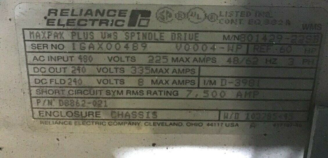 RELIANCE ELEC. 801426-22SB SPINDLE DRIVE MAXPAX PLUS 240V 335A 60HP 3PH 48/62HZ1
