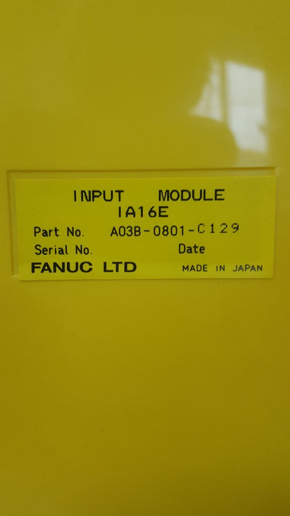 FANUC A03B-0801-C129 IA16E INPUT MODULE1