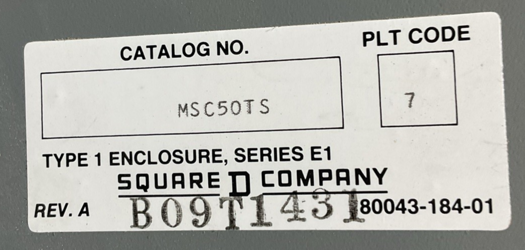 SQUARE D MSC50TS BREAKER PANELBOARD TYPE 1 SER E1 200A 120/240V 150AMP MAIN1