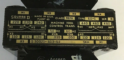 SQUARE D 9070 EO-1 CONTROL TRANSFORMER 50/60HZ SER.B 0.035-0.50KVA1