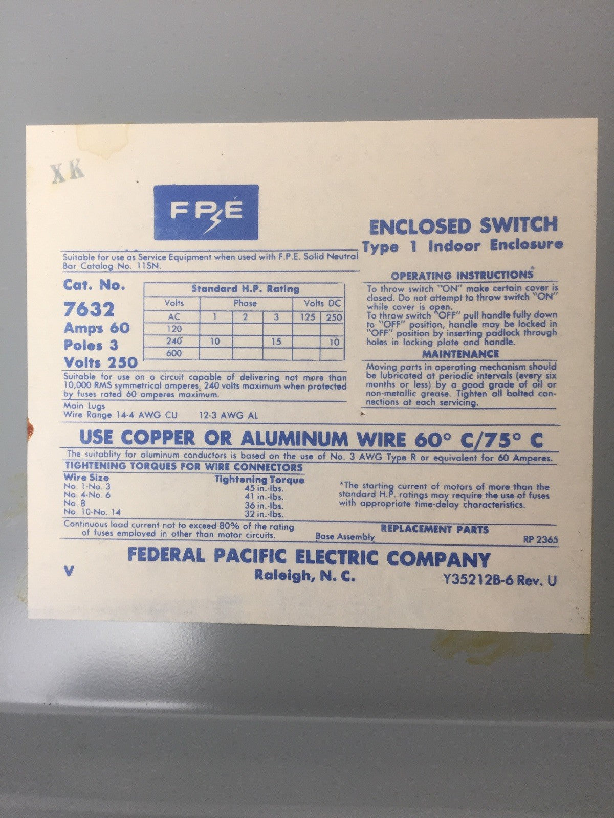FPE 7632 TYPE LD SAFETY SWITCH 60AMP 250VDC 240VAC 3 POLE 10-15HP 5