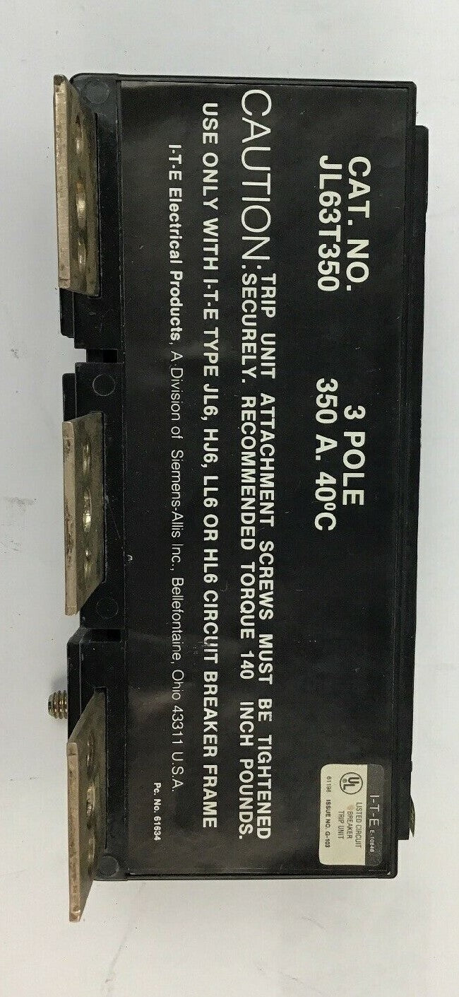 ITE CIRCUIT BREAKER TRIP UNIT JL63T350 350A 3POLE 2