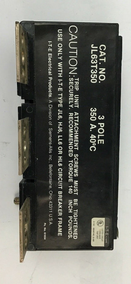 ITE CIRCUIT BREAKER TRIP UNIT JL63T350 350A 3POLE 2