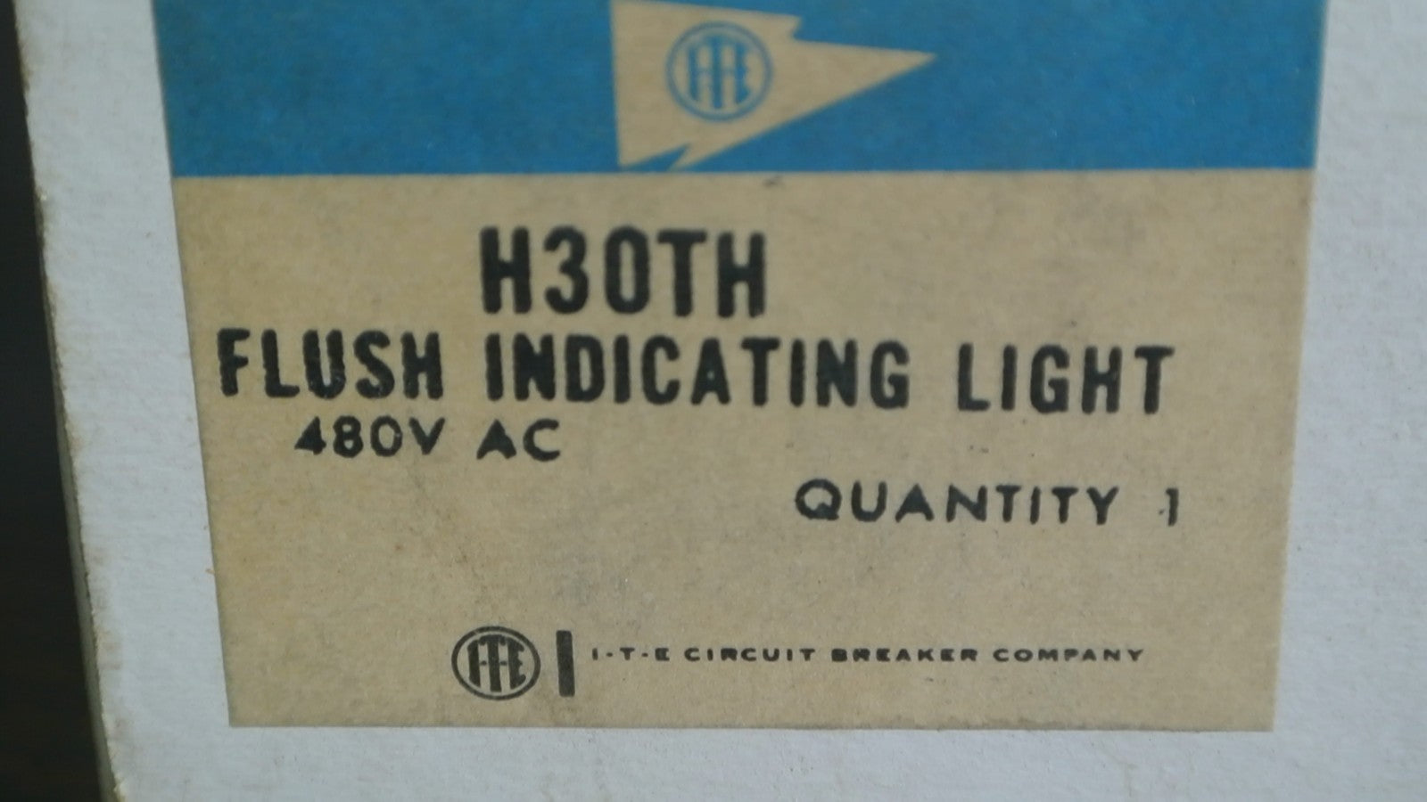 I-T-E H30TH - FLUSH INDICATING LIGHT - 480VAC - NEW SURPLUS - 624B627G031