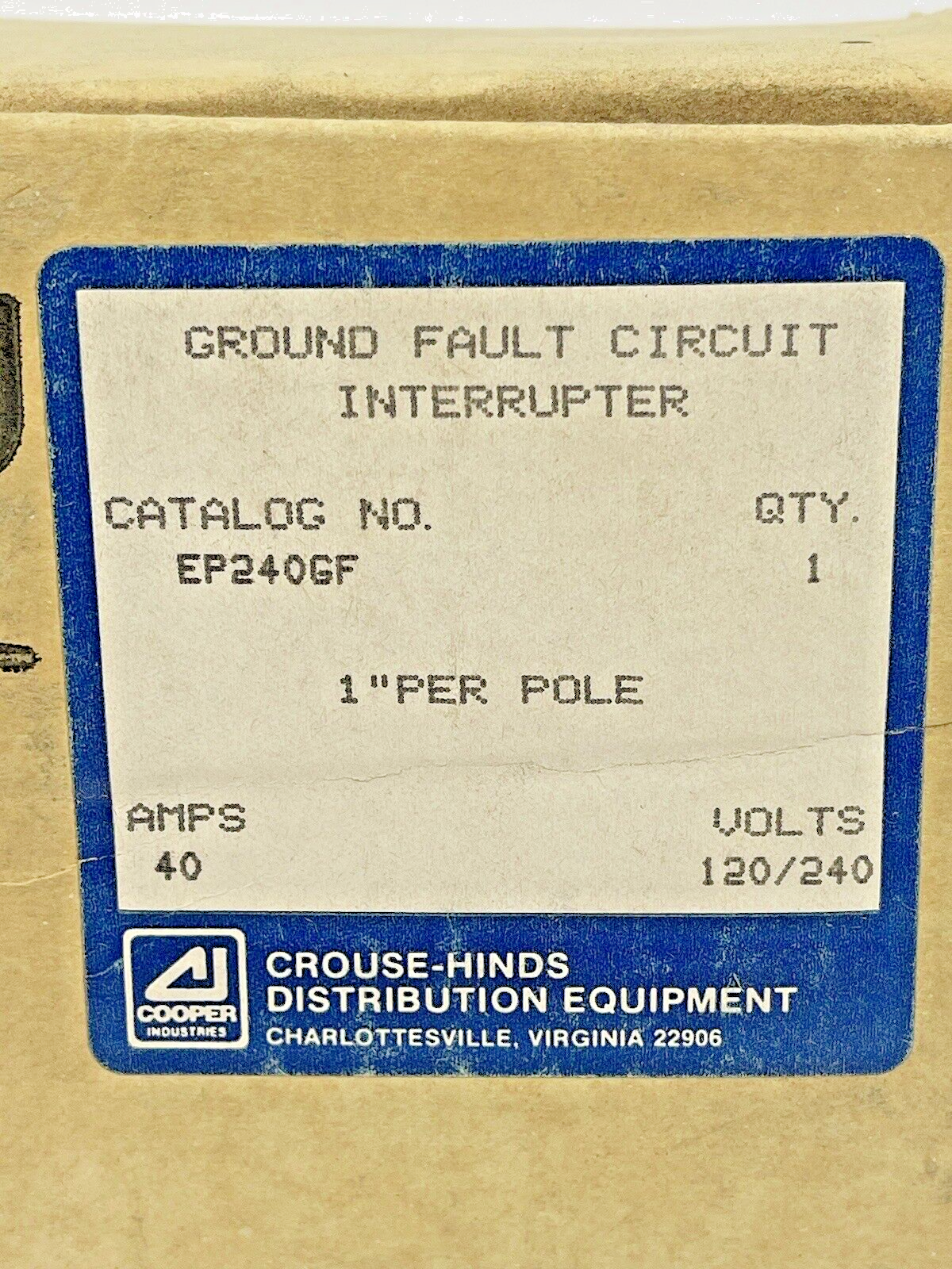 CROUSE-HINDS - EP240GF - 1" PER POLE, 40 A, 240 VAC-GROUND FAULT CIRCUIT BREAKER3