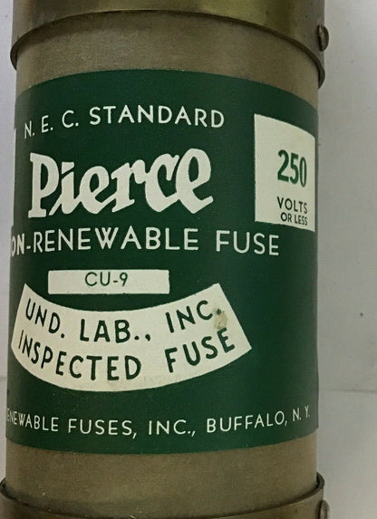 PIERCE CU-9 275AMP  FUSE 250V O.T. FUSE BETTER BUILT 4