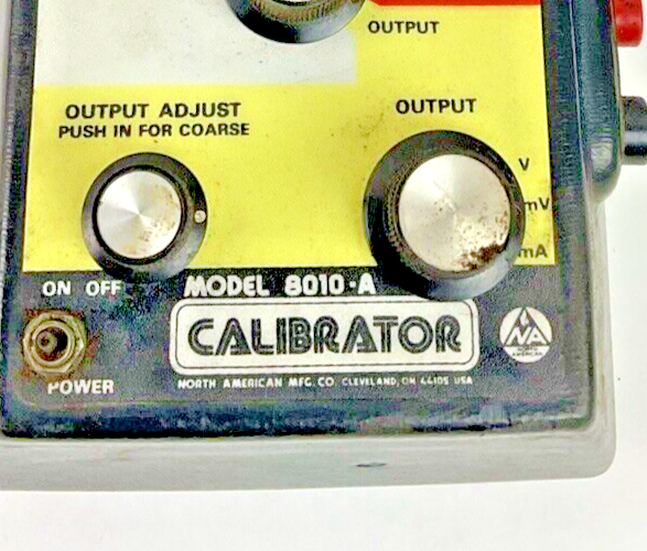 CALIBRATOR MODEL 8010-A 250VAC NORTH AMERICAN MFG.2