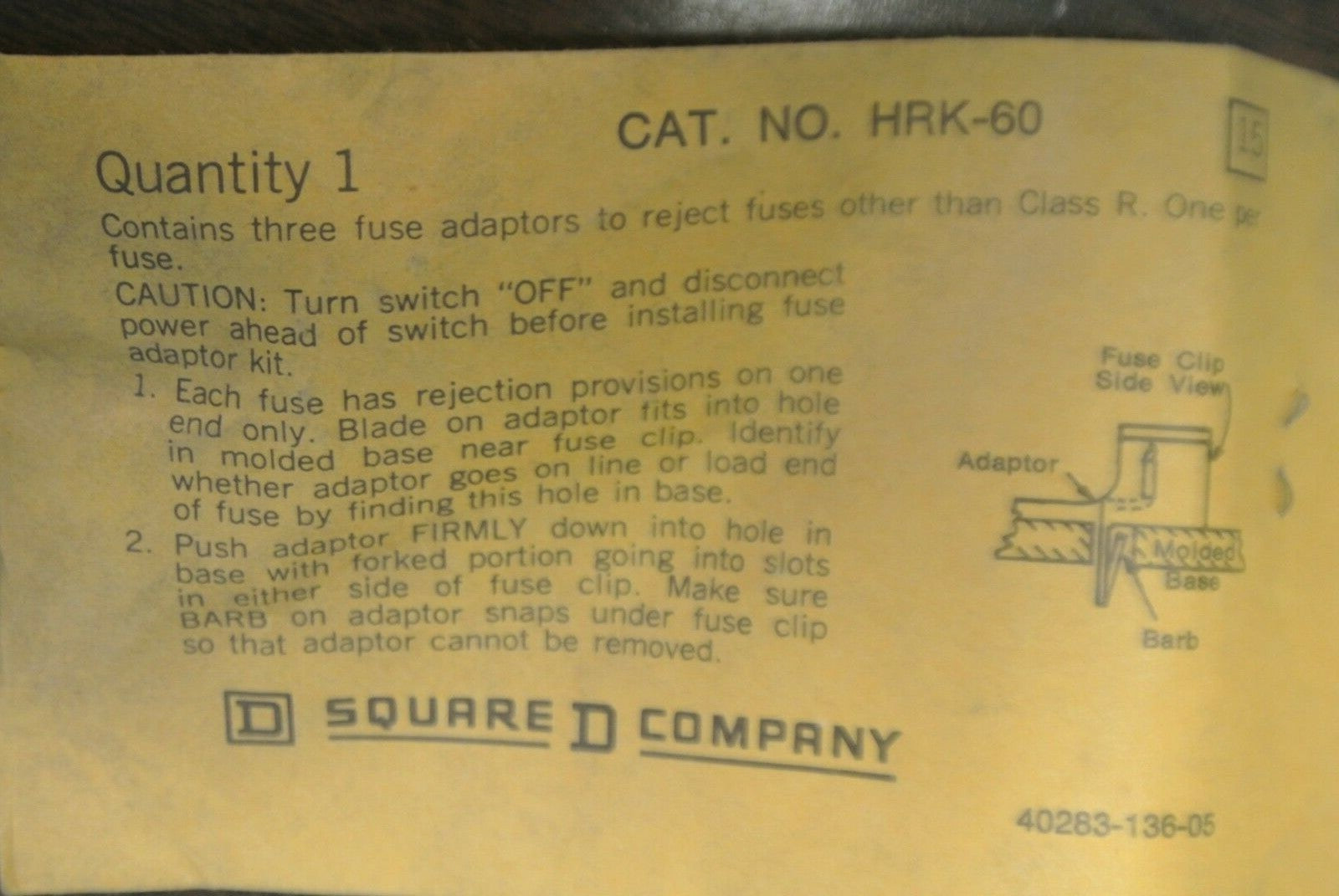 SQUARE D HRK-60 FUSE ADAPTER KIT / CLASS R / NEW SURPLUS1