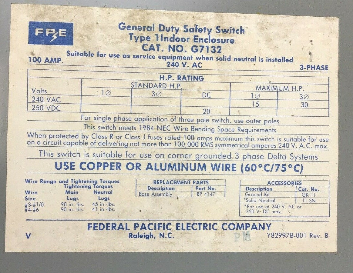 FEDERAL PACIFIC/CHALLENGER GEN DUTY SAFETY SWITCH G7132 100AMP 240VAC/250VDC 2