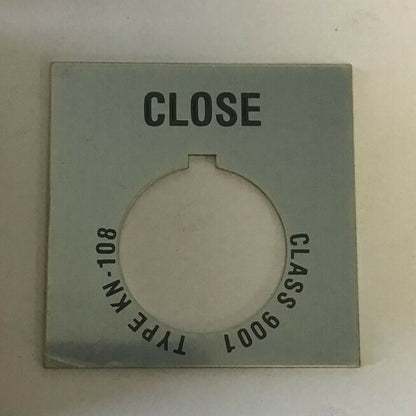SQUARE D 9001 KN-108 LEGEND PLATE "CLOSED" SER.A ****LOTOF50****2