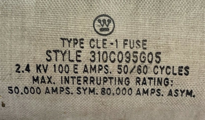 WESTINGHOUSE 310C095G05 CLE-1 FUSE 2.4KV 100E AMP 50/60 CYCLES1